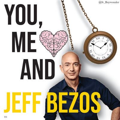 You, Me & Jeff Bezos